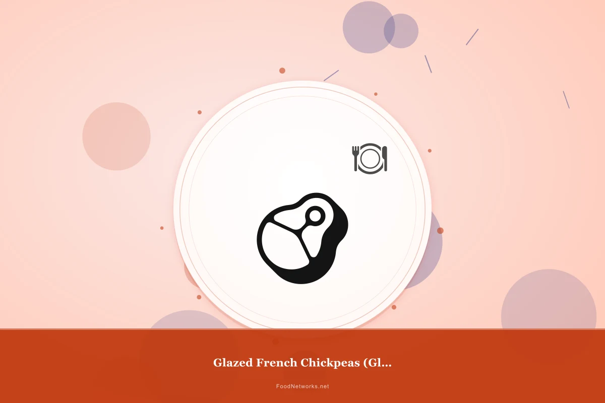 Why This Glazed French Chickpeas (Gluten-Free) Recipe Works