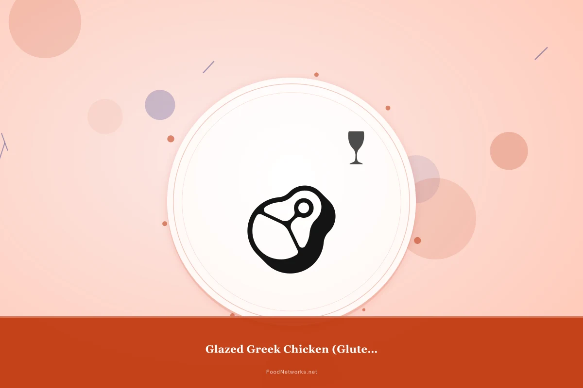 Why This Glazed Greek Chicken (Gluten-Free) Recipe Works