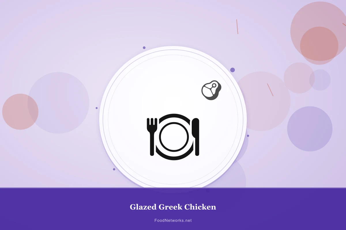 Why This Glazed Greek Chicken Recipe Works