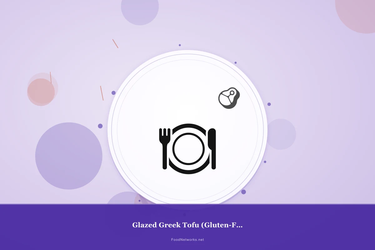 Why This Glazed Greek Tofu (Gluten-Free) Recipe Works