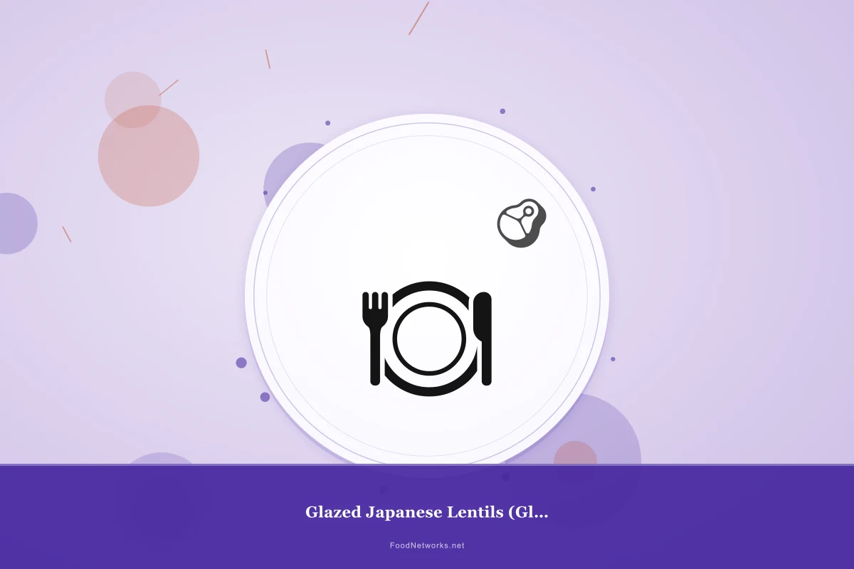 Why This Glazed Japanese Lentils (Gluten-Free) Recipe Works