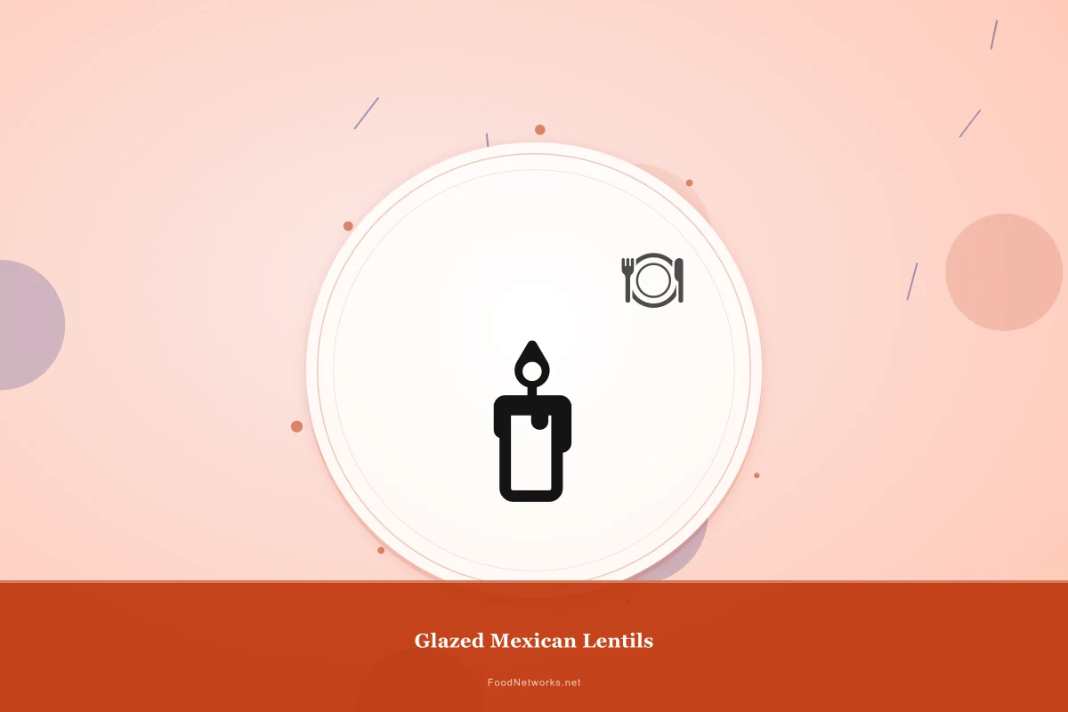 Why This Glazed Mexican Lentils Recipe Works