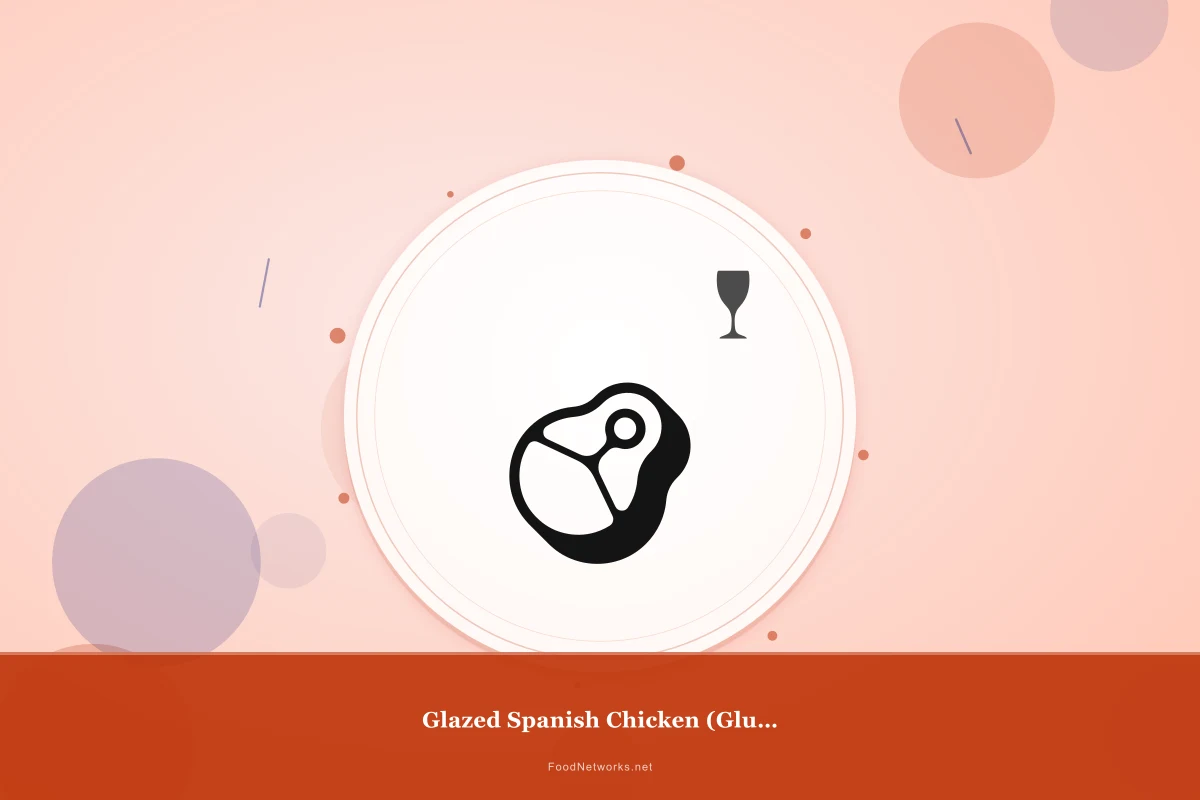 Why This Glazed Spanish Chicken (Gluten-Free) Recipe Works