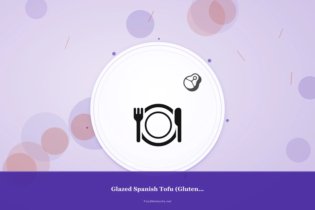 Why This Glazed Spanish Tofu (Gluten-Free) Recipe Works