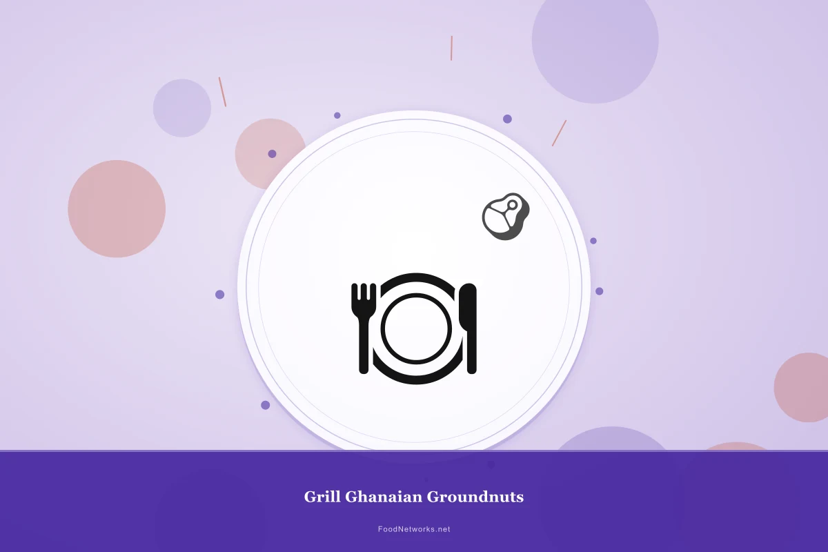Why This Grill Ghanaian Groundnuts Recipe Works