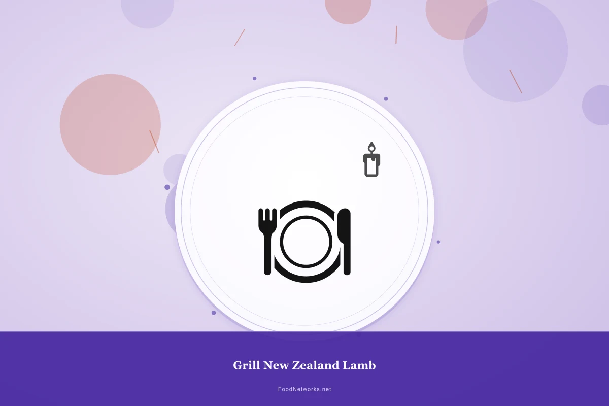 Why This Grill New Zealand Lamb Recipe Works