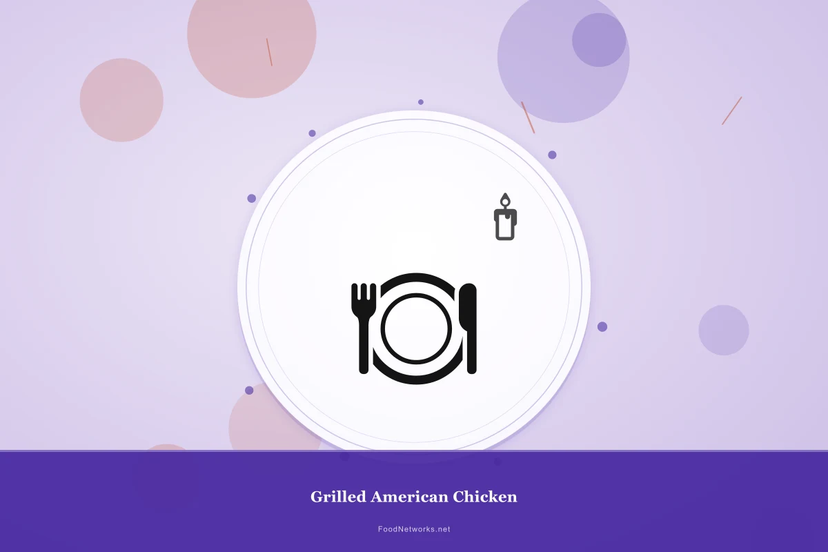 Why This Grilled American Chicken Recipe Works