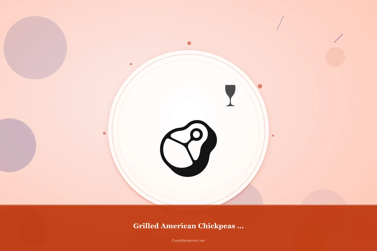 Why This Grilled American Chickpeas (Gluten-Free) Recipe Works