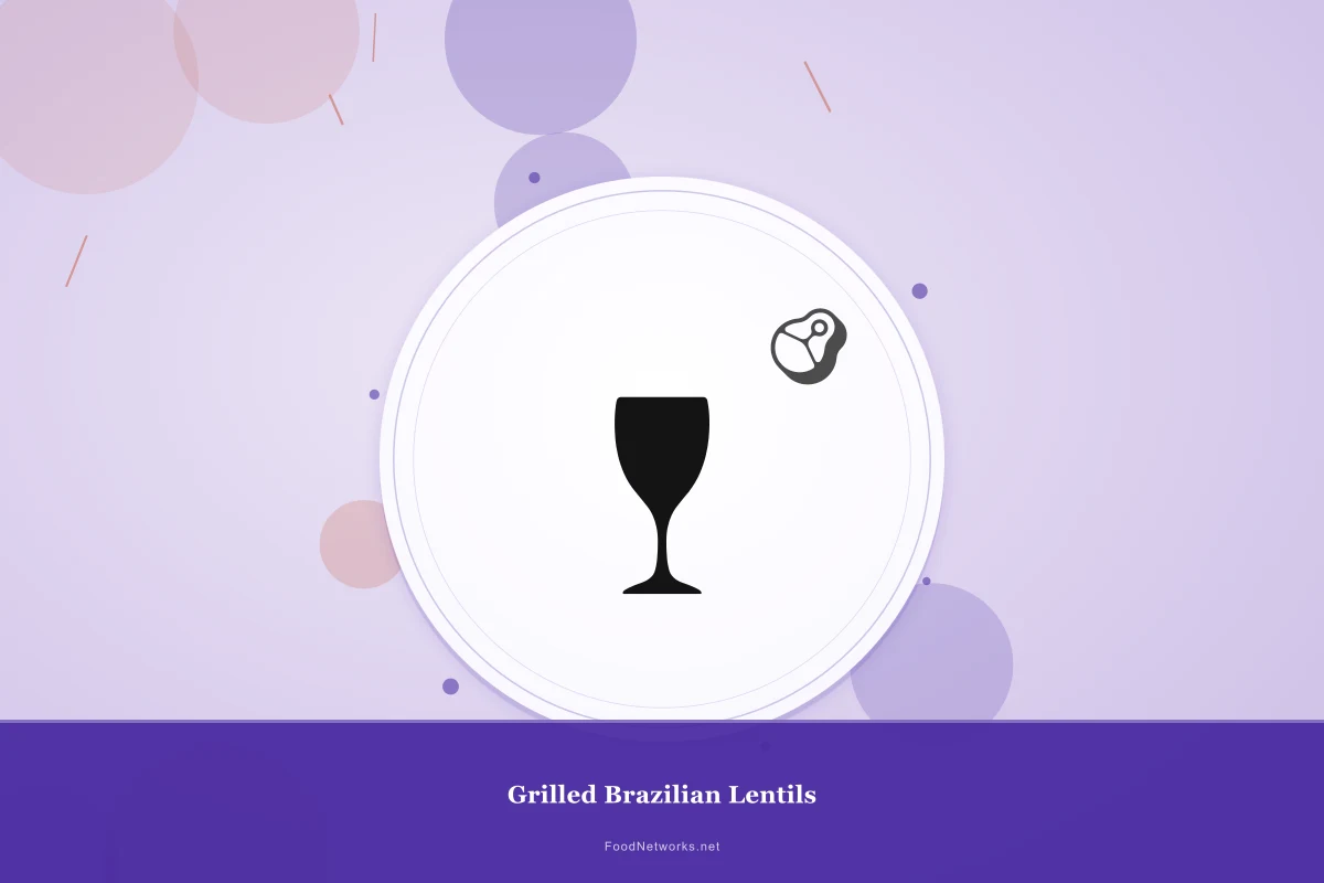 Why This Grilled Brazilian Lentils Recipe Works