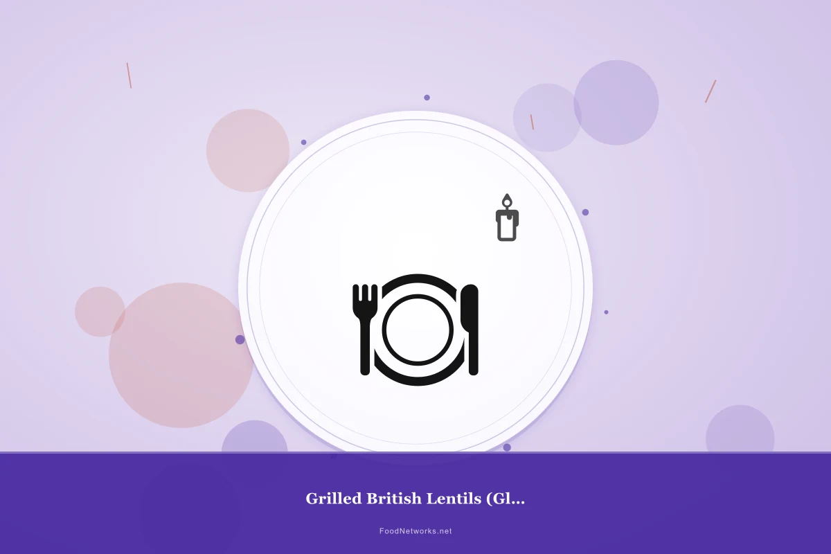 Why This Grilled British Lentils (Gluten-Free) Recipe Works