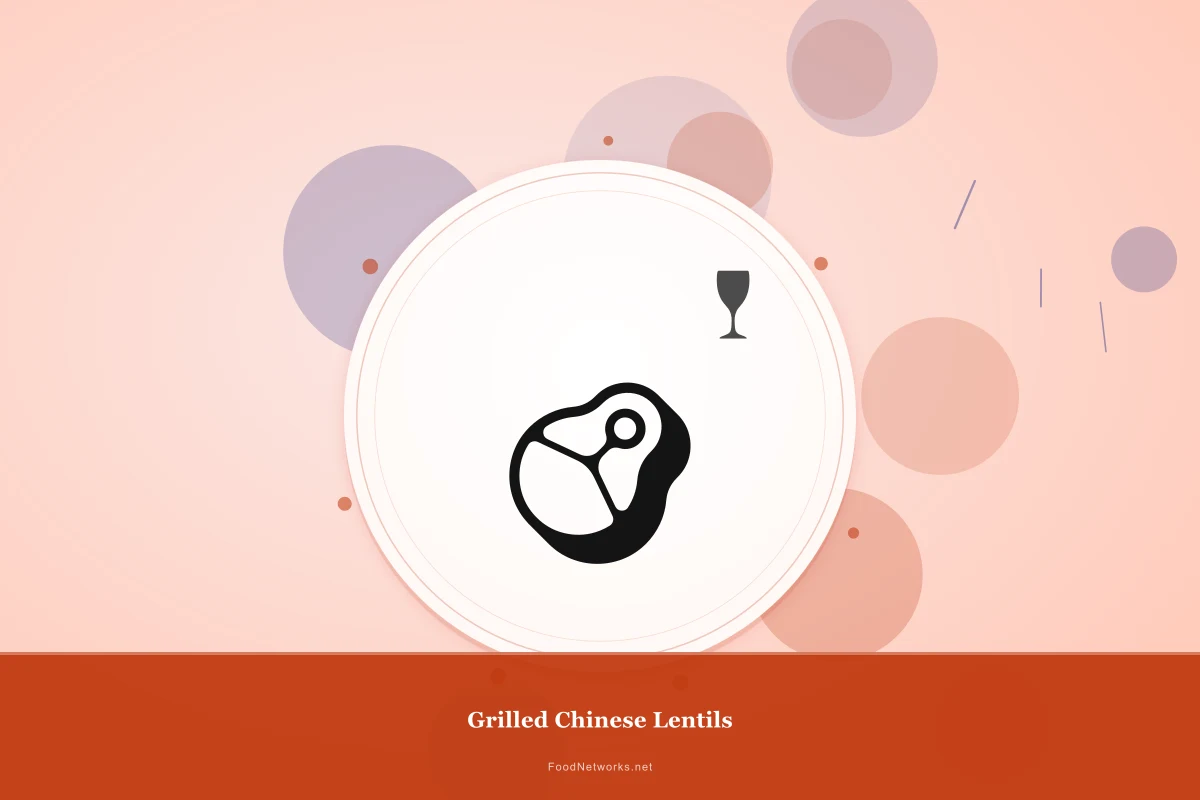 Why This Grilled Chinese Lentils Recipe Works