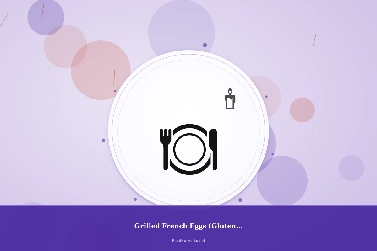 Why This Grilled French Eggs (Gluten-Free) Recipe Works