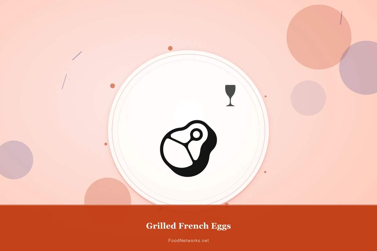 Why This Grilled French Eggs Recipe Works
