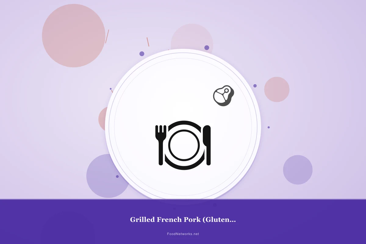 Why This Grilled French Pork (Gluten-Free) Recipe Works