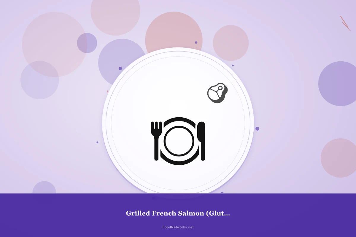 Why This Grilled French Salmon (Gluten-Free) Recipe Works