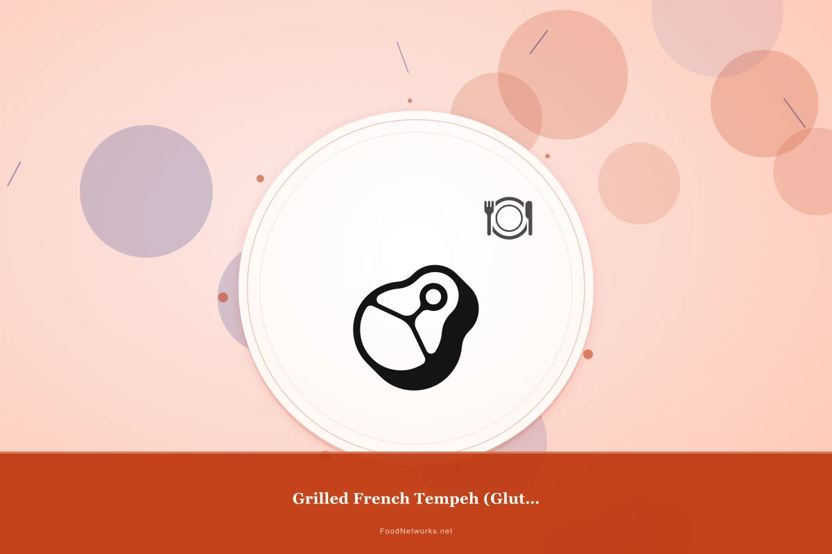 Why This Grilled French Tempeh (Gluten-Free) Recipe Works