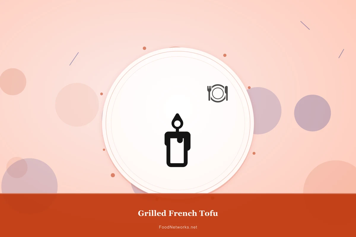 Why This Grilled French Tofu Recipe Works