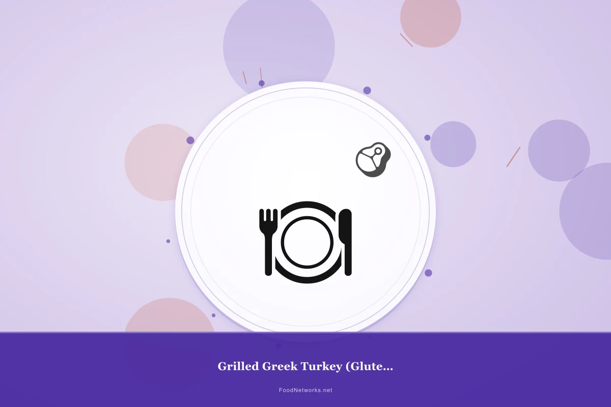 Why This Grilled Greek Turkey (Gluten-Free) Recipe Works