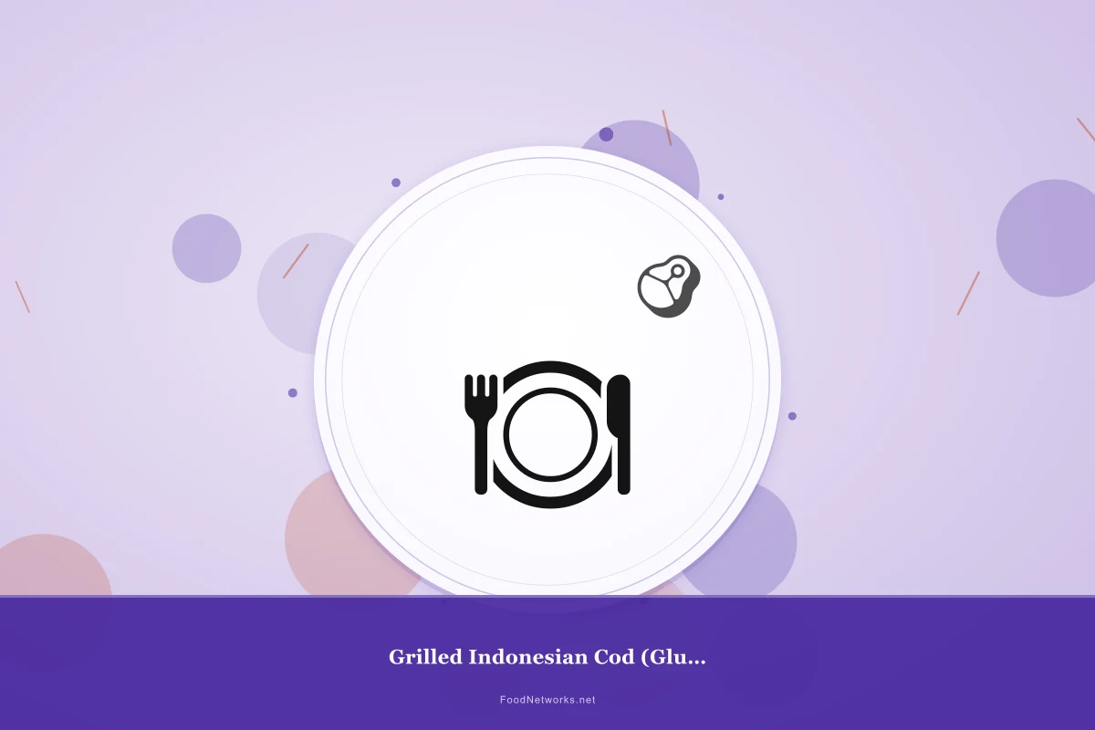 Why This Grilled Indonesian Cod (Gluten-Free) Recipe Works
