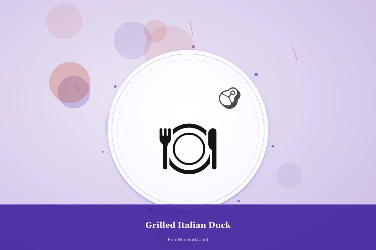 Why This Grilled Italian Duck Recipe Works
