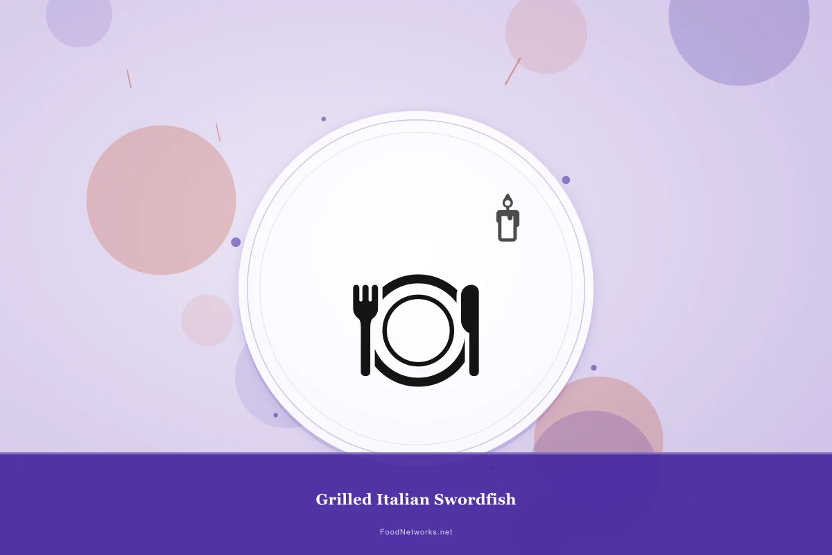 Why This Grilled Italian Swordfish Recipe Works