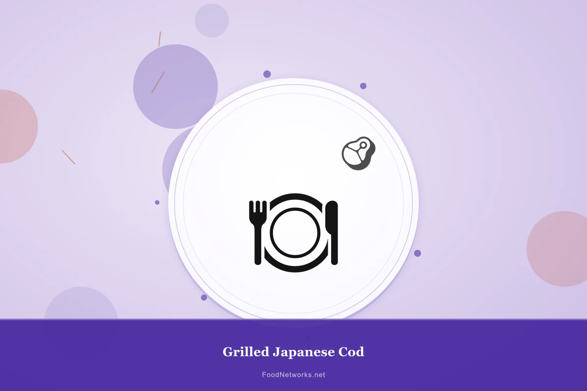 Why This Grilled Japanese Cod Recipe Works