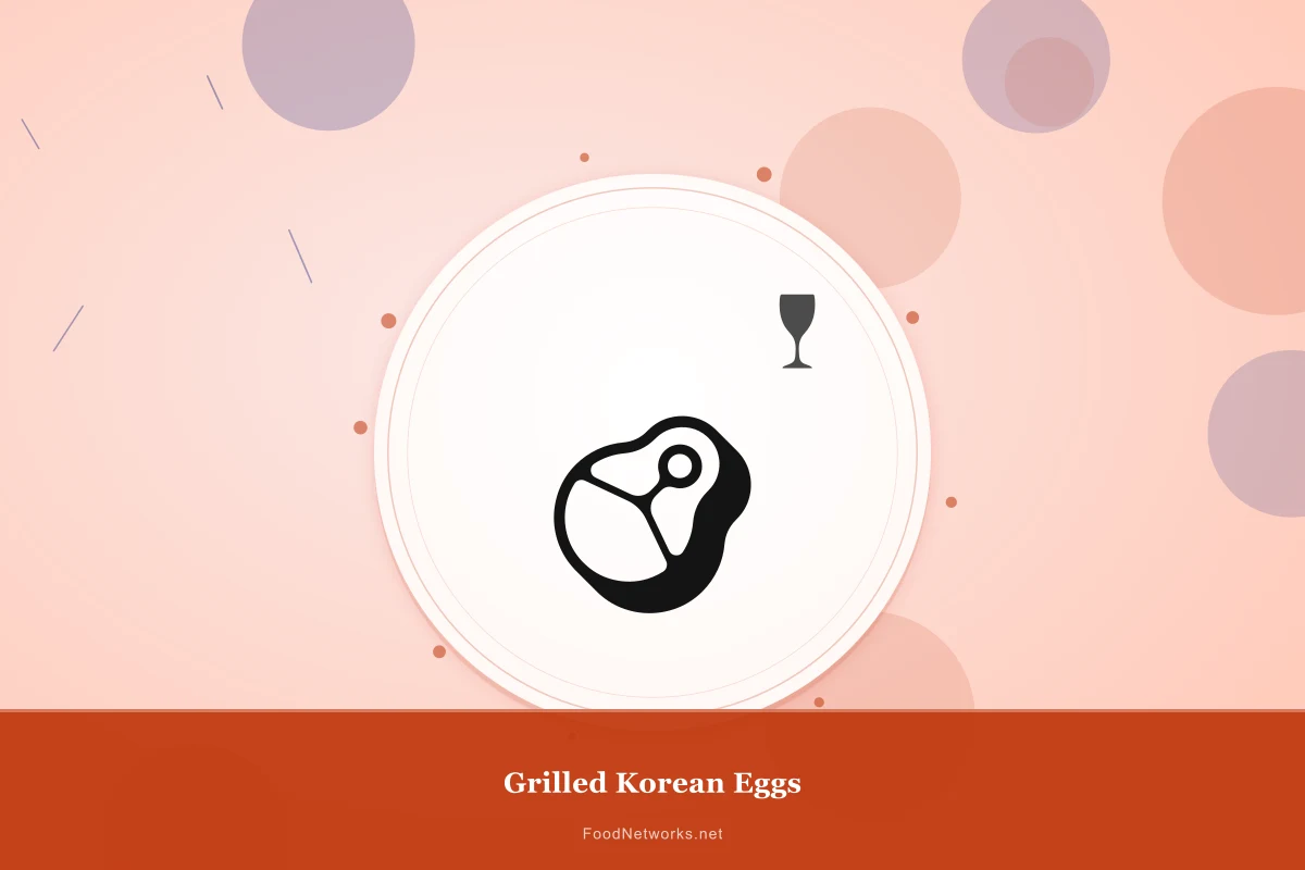 Why This Grilled Korean Eggs Recipe Works
