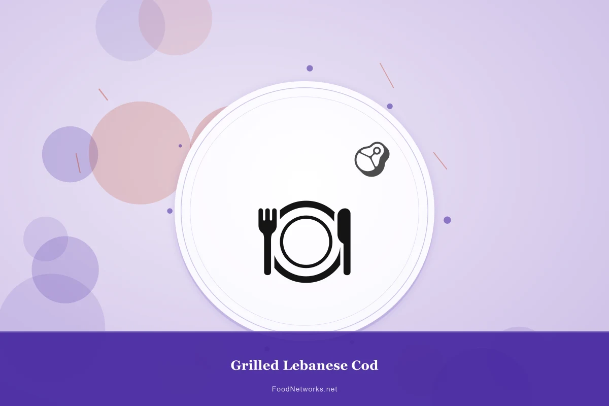 Why This Grilled Lebanese Cod Recipe Works