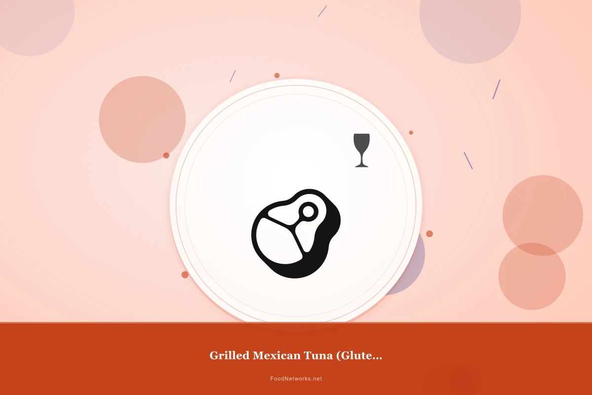 Why This Grilled Mexican Tuna (Gluten-Free) Recipe Works