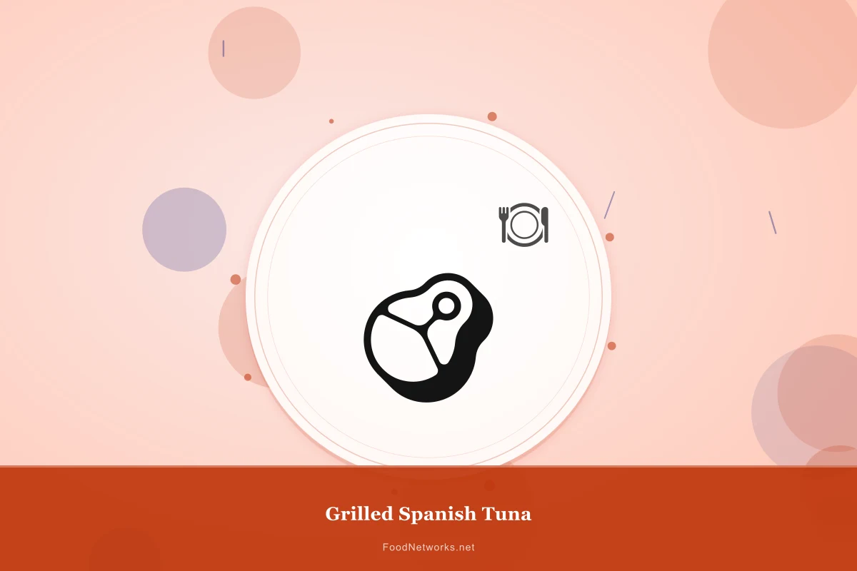Why This Grilled Spanish Tuna Recipe Works