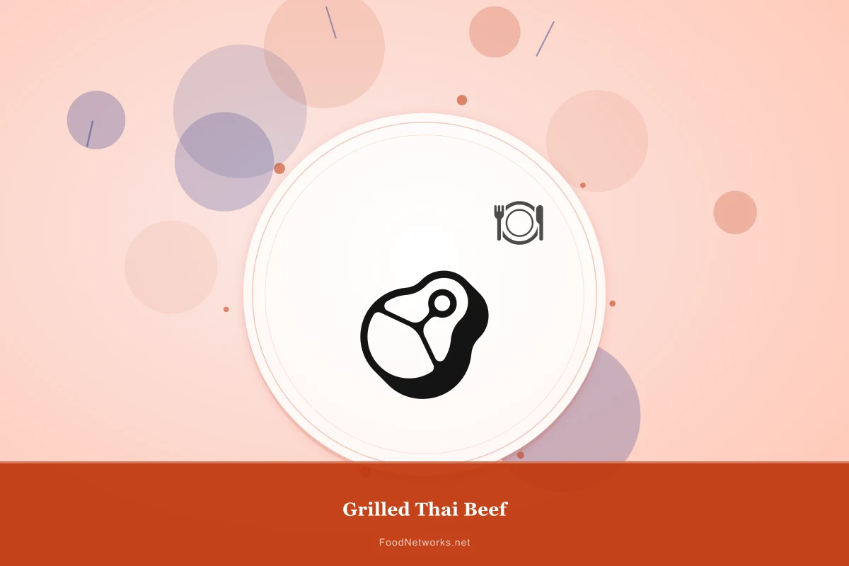 Why This Grilled Thai Beef Recipe Works