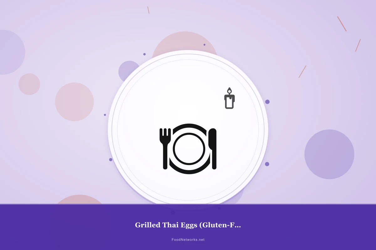 Why This Grilled Thai Eggs (Gluten-Free) Recipe Works