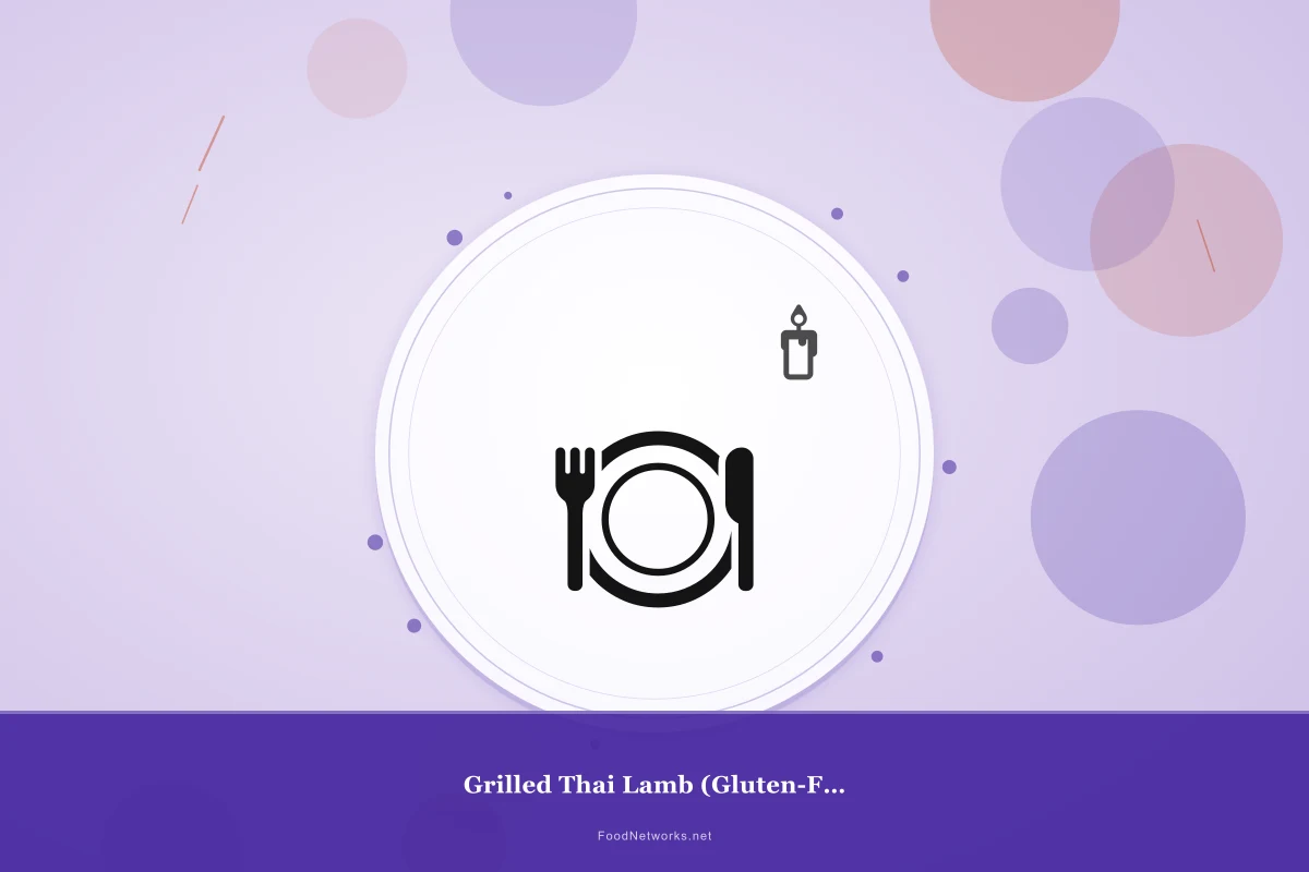 Why This Grilled Thai Lamb (Gluten-Free) Recipe Works