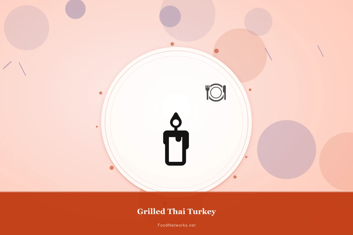 Why This Grilled Thai Turkey Recipe Works