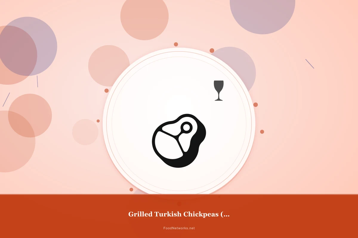Why This Grilled Turkish Chickpeas (Gluten-Free) Recipe Works