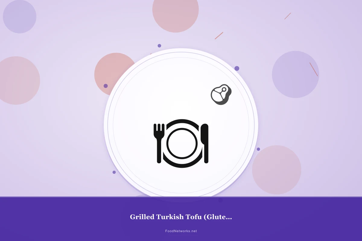 Why This Grilled Turkish Tofu (Gluten-Free) Recipe Works