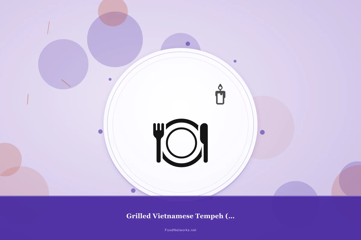 Why This Grilled Vietnamese Tempeh (Gluten-Free) Recipe Works