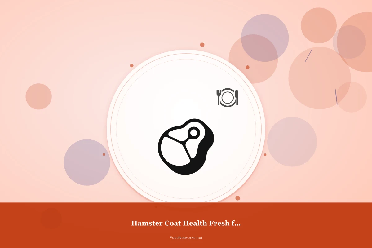 Why This Hamster Coat Health Fresh food portion Recipe Works