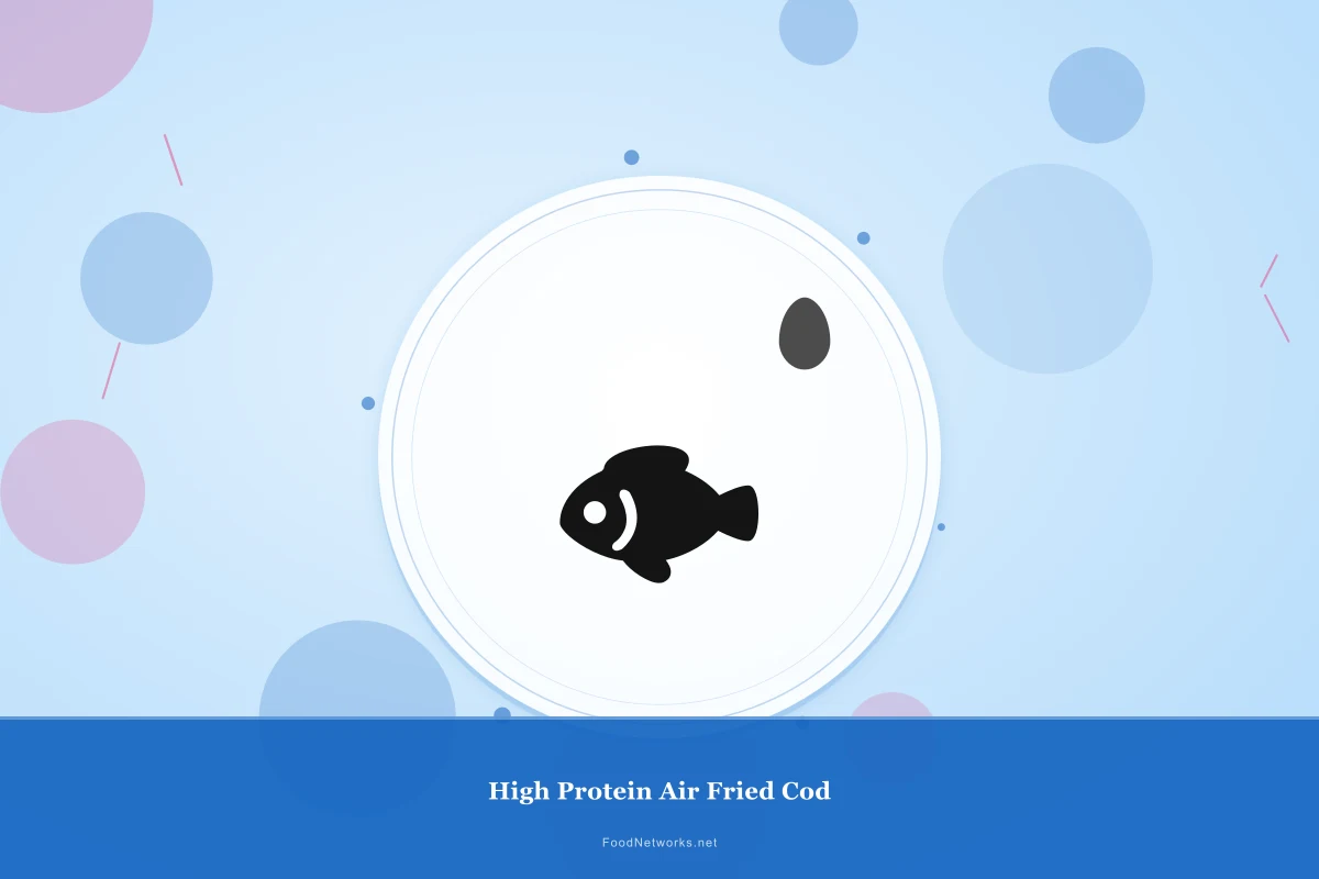 Why This High Protein Air Fried Cod Recipe Works