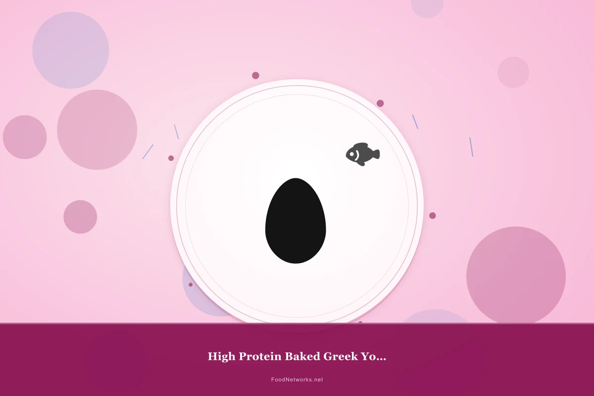 Why This High Protein Baked Greek Yogurt Recipe Works