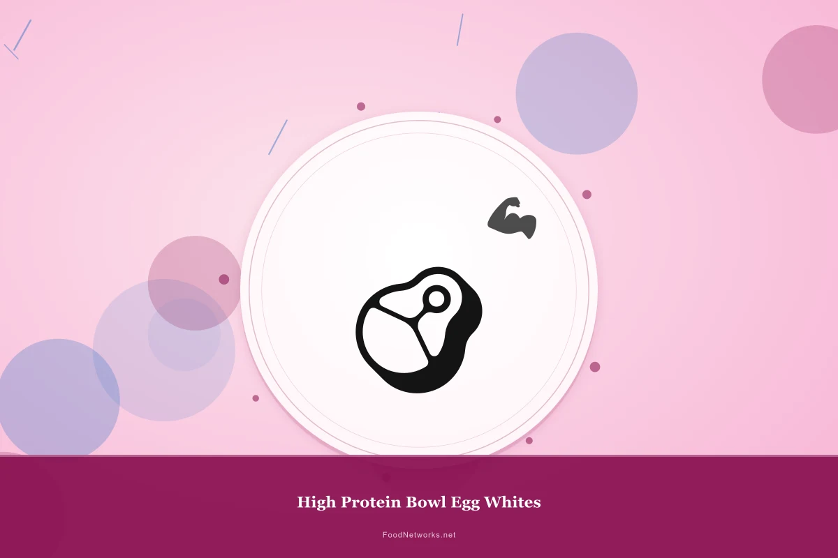 Why This High Protein Bowl Egg Whites Recipe Works