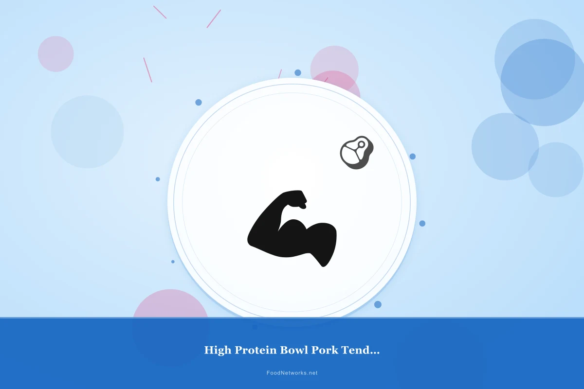 Why This High Protein Bowl Pork Tenderloin Recipe Works