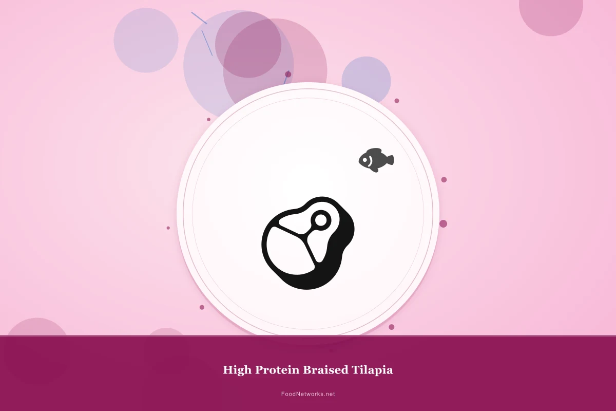 Why This High Protein Braised Tilapia Recipe Works