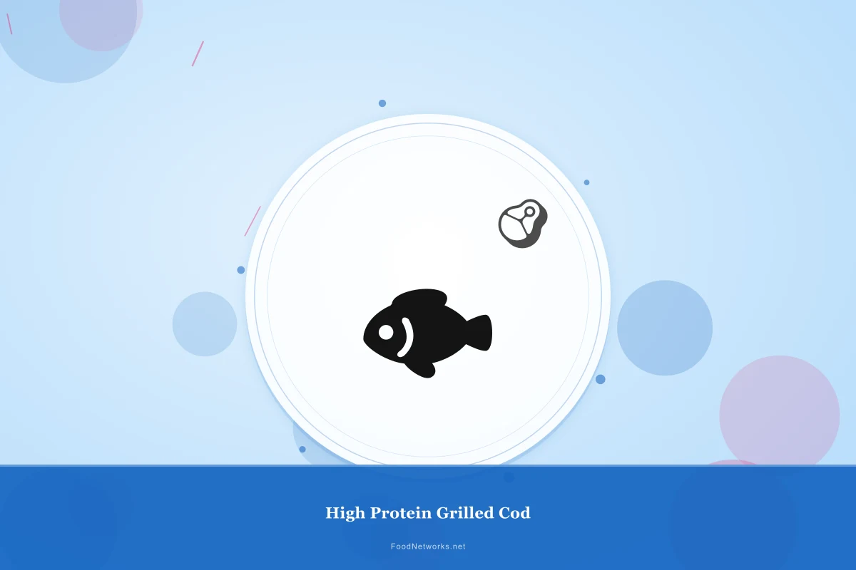 Why This High Protein Grilled Cod Recipe Works