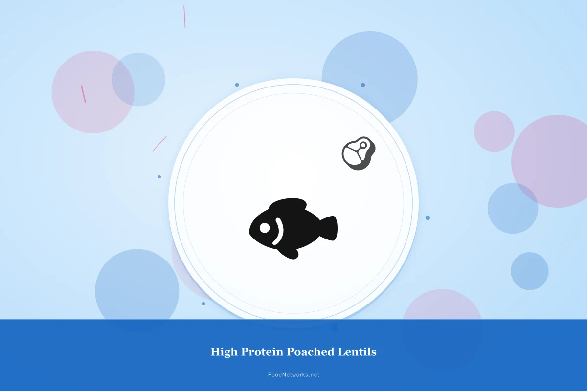 Why This High Protein Poached Lentils Recipe Works