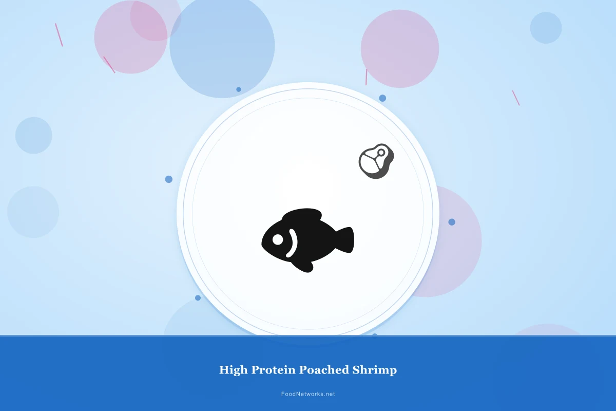 Why This High Protein Poached Shrimp Recipe Works