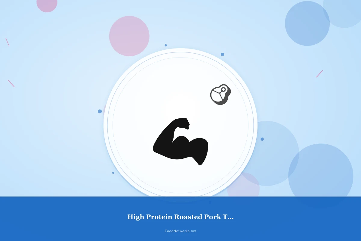 Why This High Protein Roasted Pork Tenderloin Recipe Works