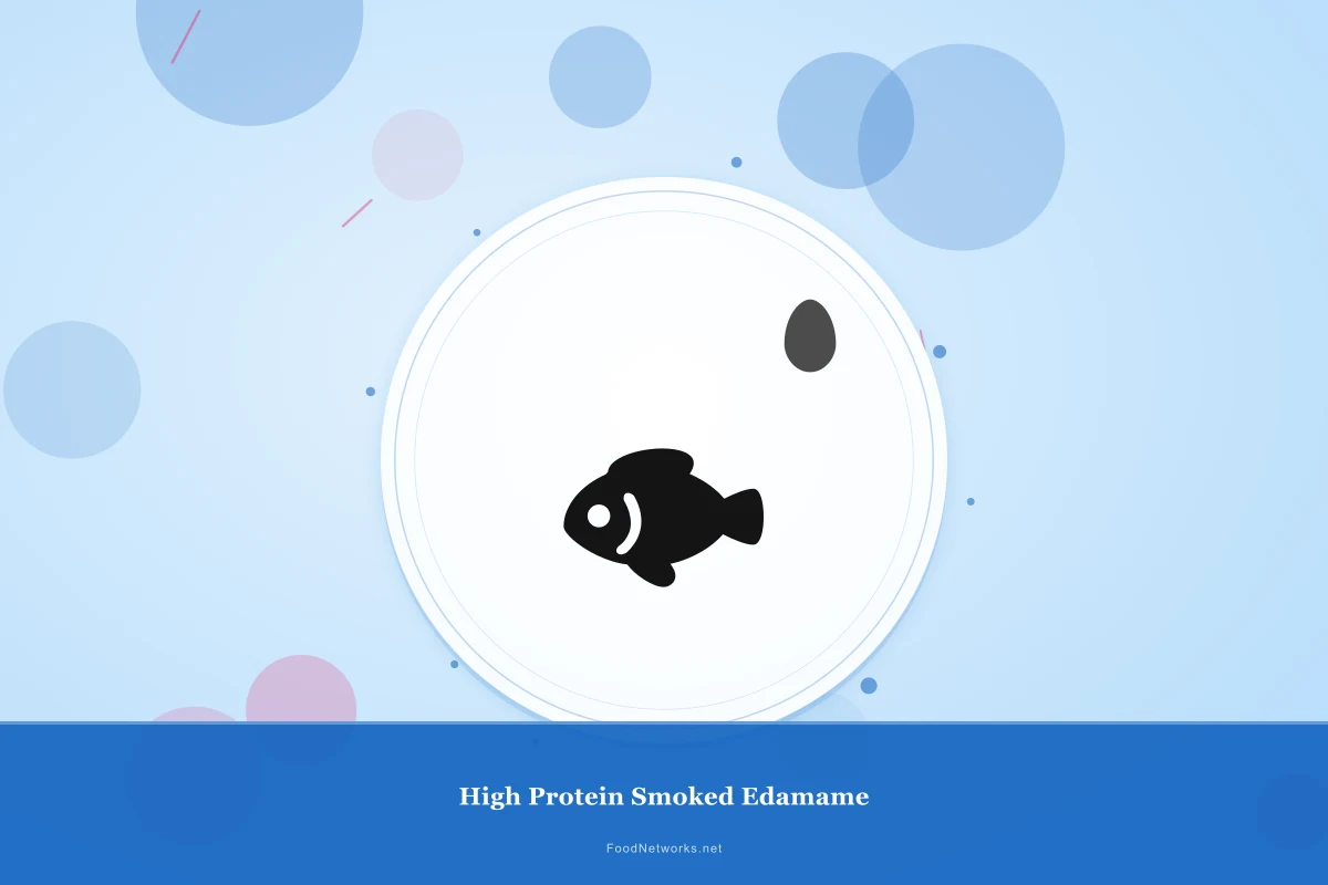 Why This High Protein Smoked Edamame Recipe Works