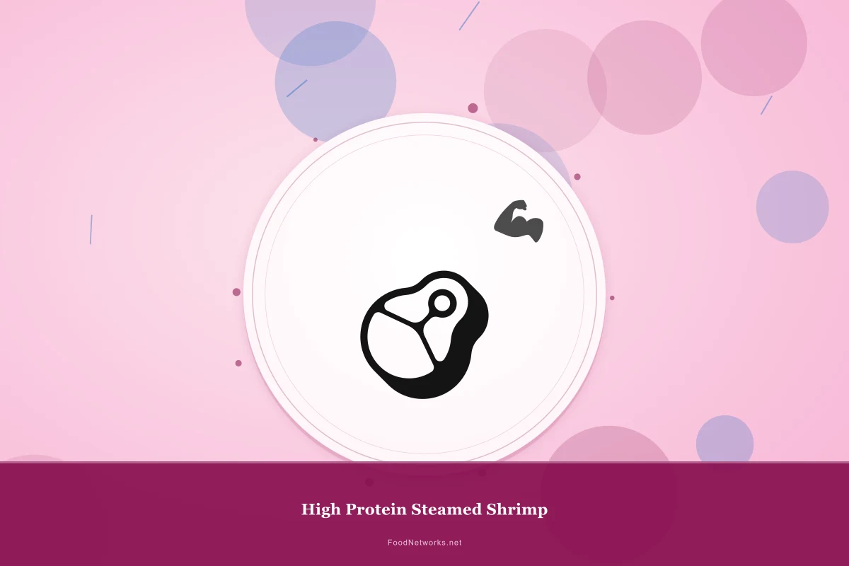 Why This High Protein Steamed Shrimp Recipe Works