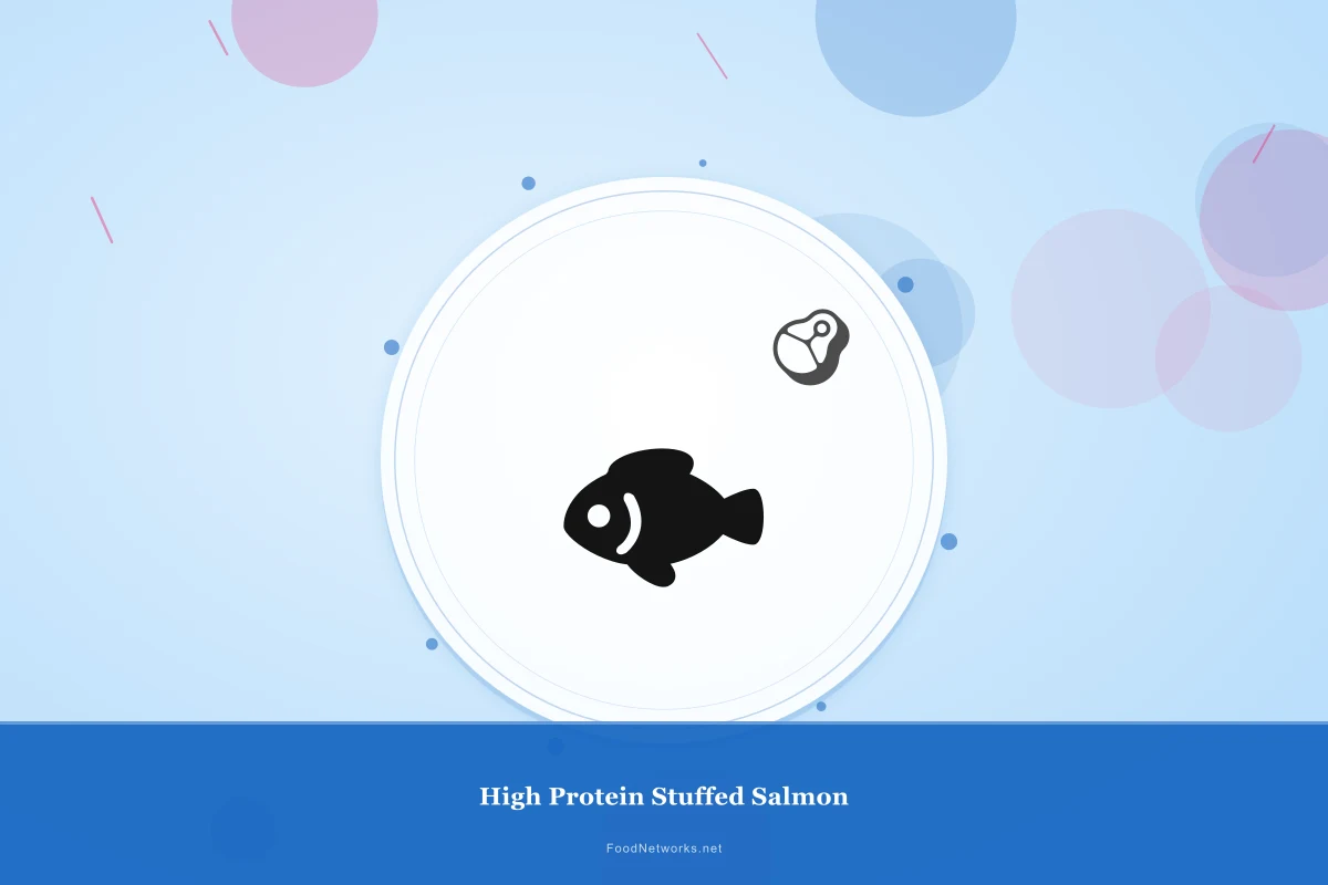 Why This High Protein Stuffed Salmon Recipe Works